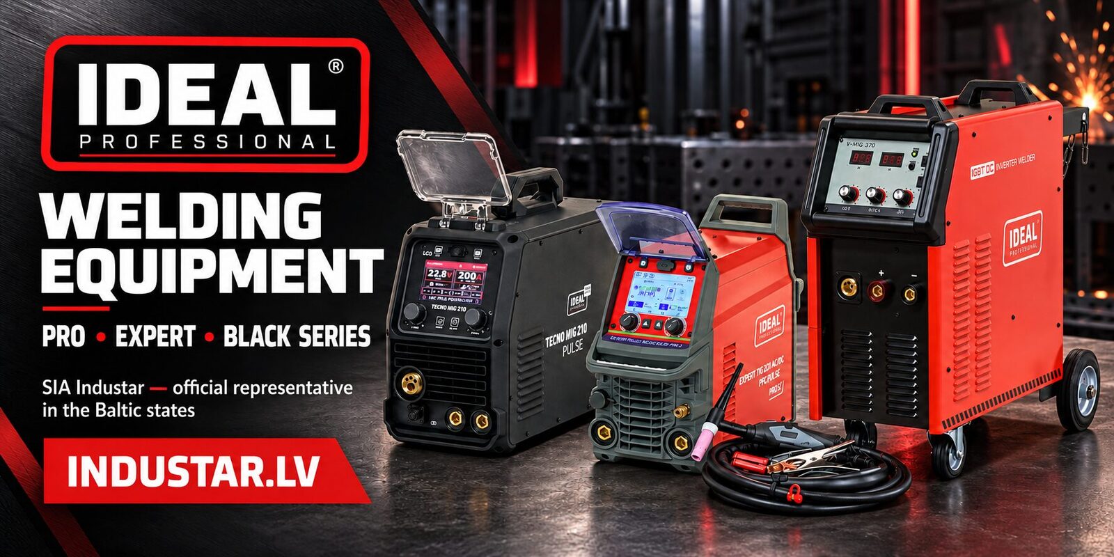 IDEAL Welding Equipment: PRO, EXPERT and BLACK Series — A Professional Choice for the Baltics